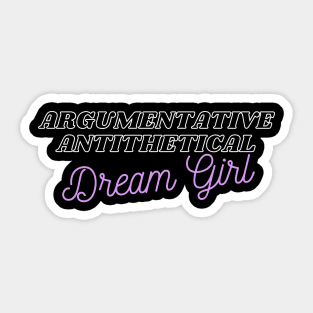 Dream Girl Sticker